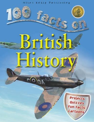 100 Facts British History