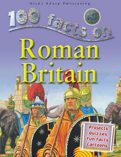 100 Facts - Roman Britain