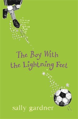 The Boy with the Lightning Feet