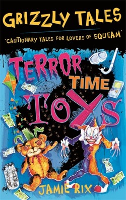 Terror-Time Toys