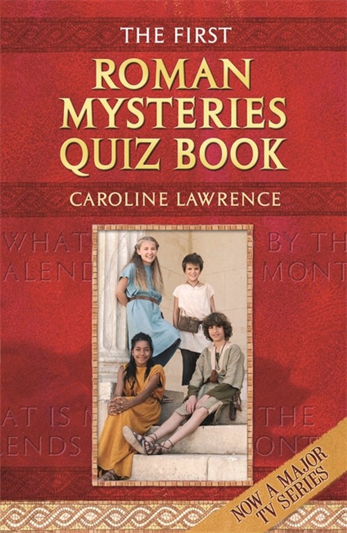 The First Roman Mysteries Quiz Book