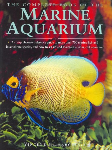 The Complete Book of the Marine Aquarium