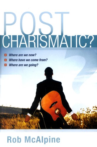 Post-charismatic?