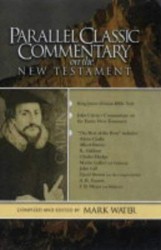 Parallel Classic Commentary on the New Testament