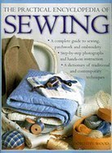 The Practical Encyclopedia of Sewing