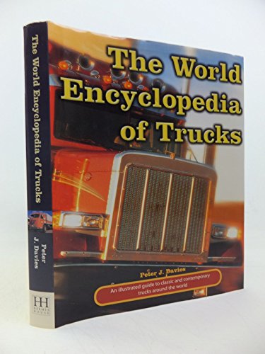 The World Illustrated Encyclopedia of Trucks