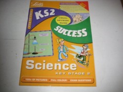 Key Stage 2 Science Success Guide