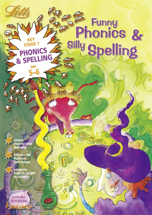Funny Phonics and Silly Spelling Age 5-6