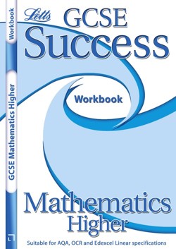GCSE Success Workbook - MathsHigher (2011 Exams)