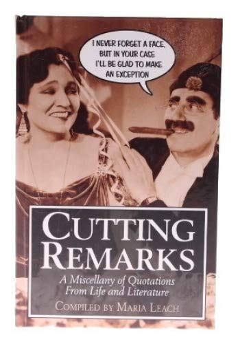 Cutting Remarks