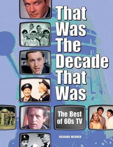 That Was the Decade That Was