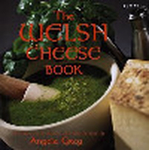Welsh Cheese Book, The