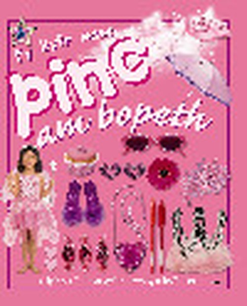 Fy Llyfr Mawr Pinc am Bopeth
