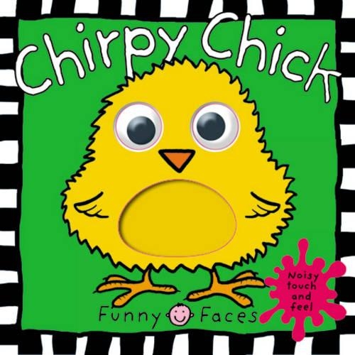Funny Faces Chirpy Chick