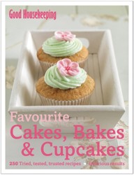 Good Housekeeping Favourite Cakes, Bakes & Cupcakes