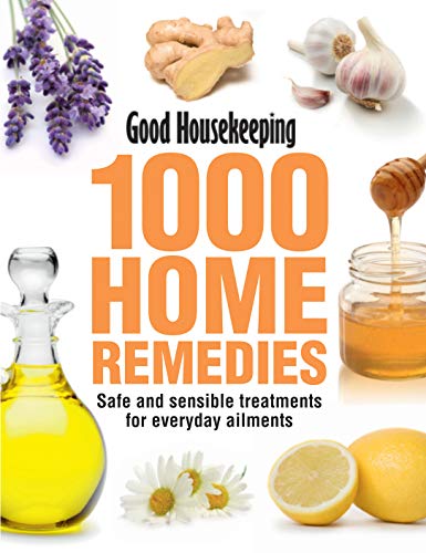 Good Housekeeping 1000 Home Remedies