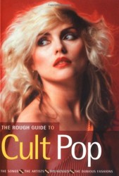 The Rough Guide to Cult Pop (Edition 1)