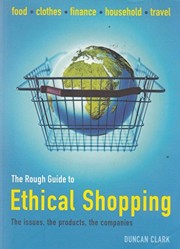 The Rough Guide to Ethical Shopping
