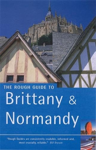 The Rough Guide to Brittany and Normandy