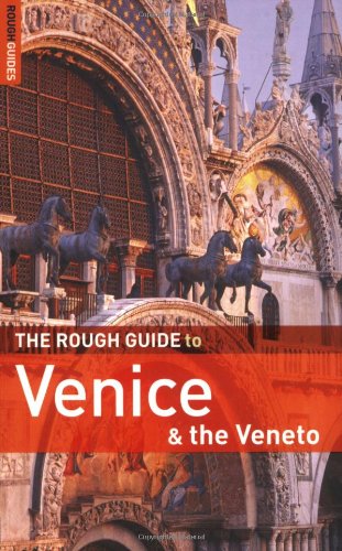 The Rough Guide to Venice & the Veneto