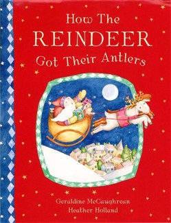 How The Reindeers Got Their Antlers