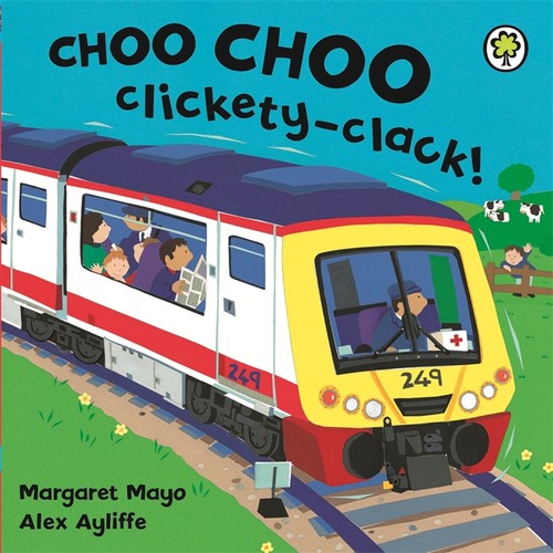 Awesome Engines: Choo Choo Clickety-Clack! Board Book