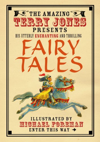 The Fantastic World of Terry Jones: Fairy Tales
