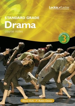 Standard Grade Drama Course Notes