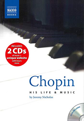 Chopin: His Life and Music