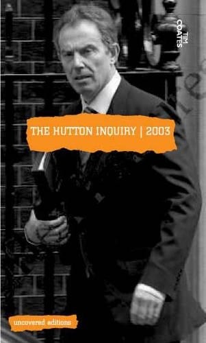 The Hutton Inquiry, 2003