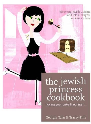 The Jewish Princess Cookbook