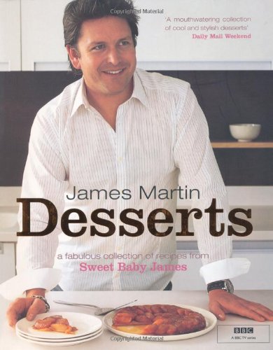 James Martin - Desserts