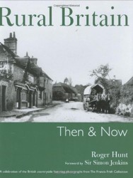 Rural Britain Then & Now