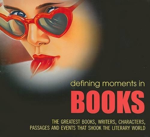 Defining Moments in Books