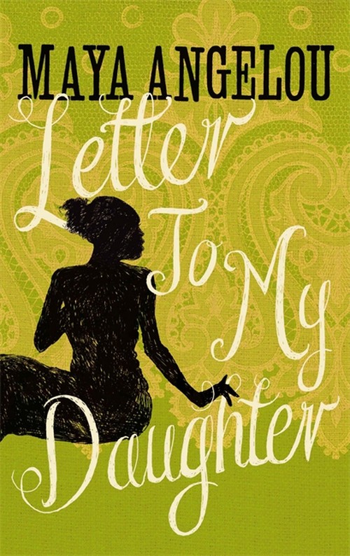 Letter To My Daughter
