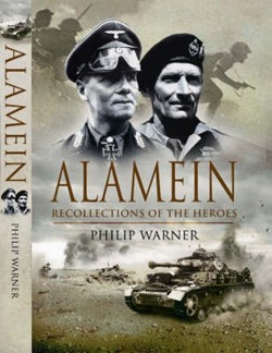 Alamein: Recollections of the Heroes