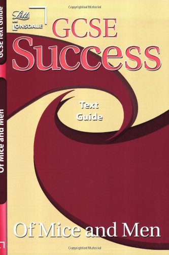 GCSE Success "Of Mice and Men"