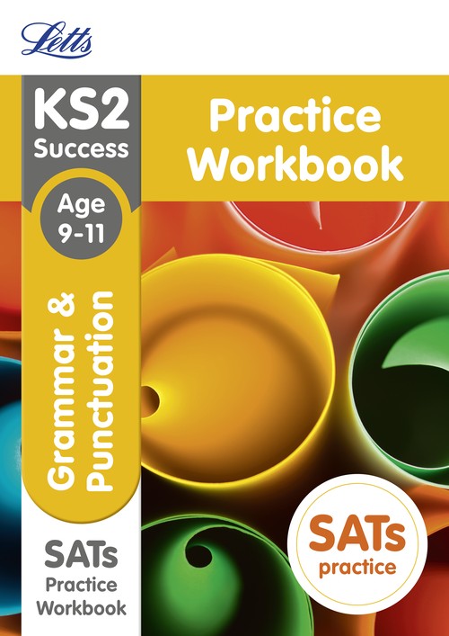 KS2 English Grammar and Punctuation Age 9-11 SATs Practice Workbook