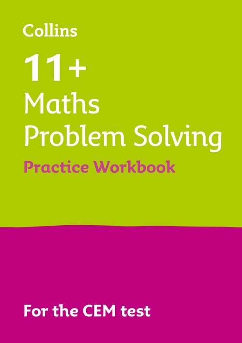 11+ Maths Problem Solving Practice Workbook