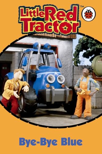 Little Red Tractor - Bye-Bye Blue