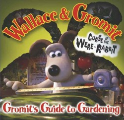 Gromit's Guide to Gardening