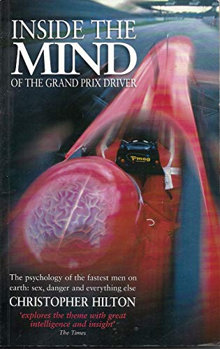 Inside the Mind of the Grand Prix Driver