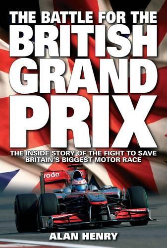 Battle for the British Grand Prix