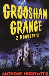Groosham Grange - Two Books in One!