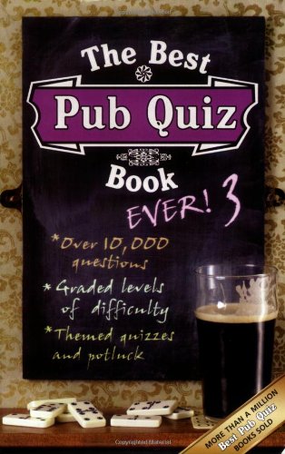 The Best Pub Quiz Book Ever! 3