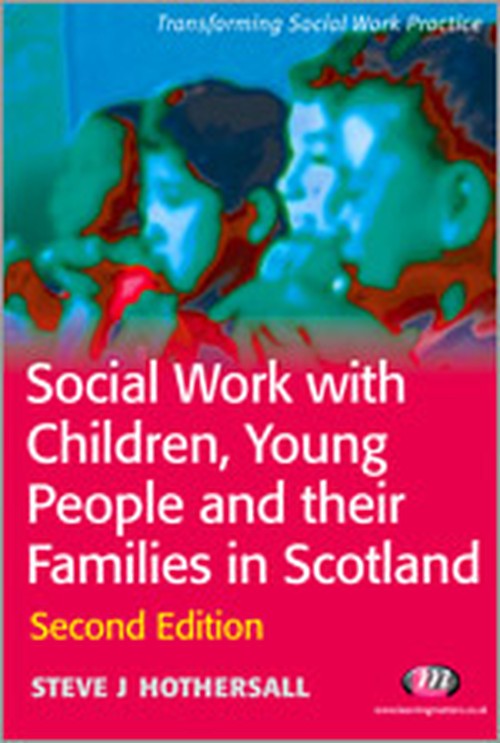 Social Work with Children, Young People and their Families in Scotland