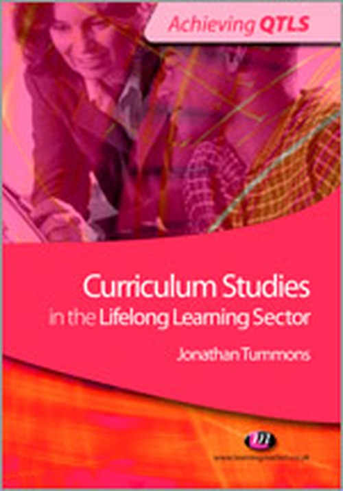 Curriculum Studies in the Lifelong Learning Sector