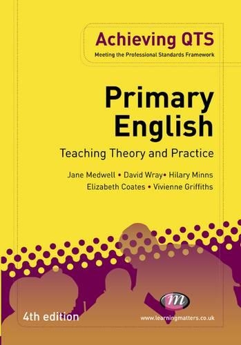 Primary English: Teaching Theory and Practice