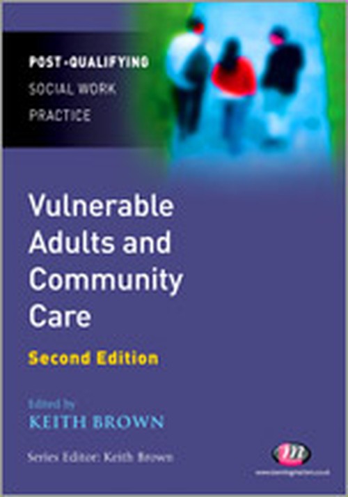 Vulnerable Adults and Community Care