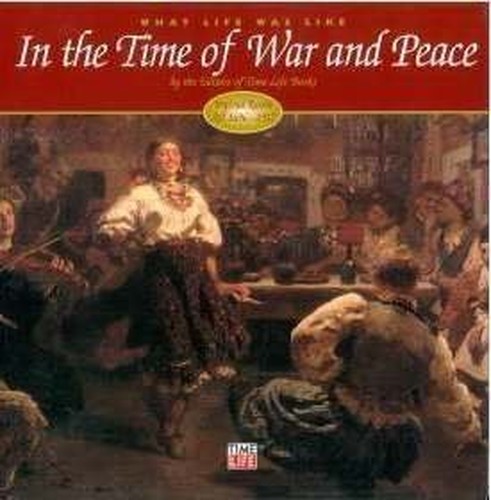 In the Time of War and Peace